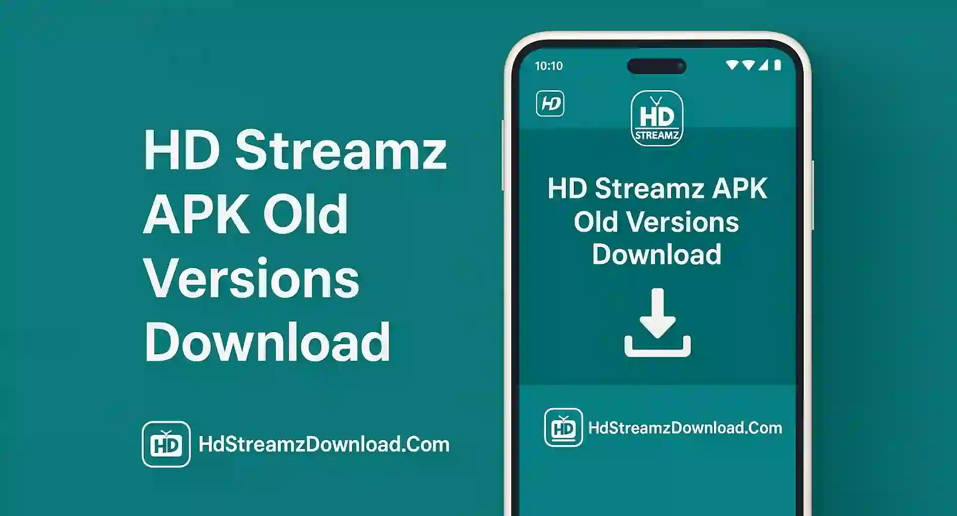 HD Streamz APK Old Versions Download