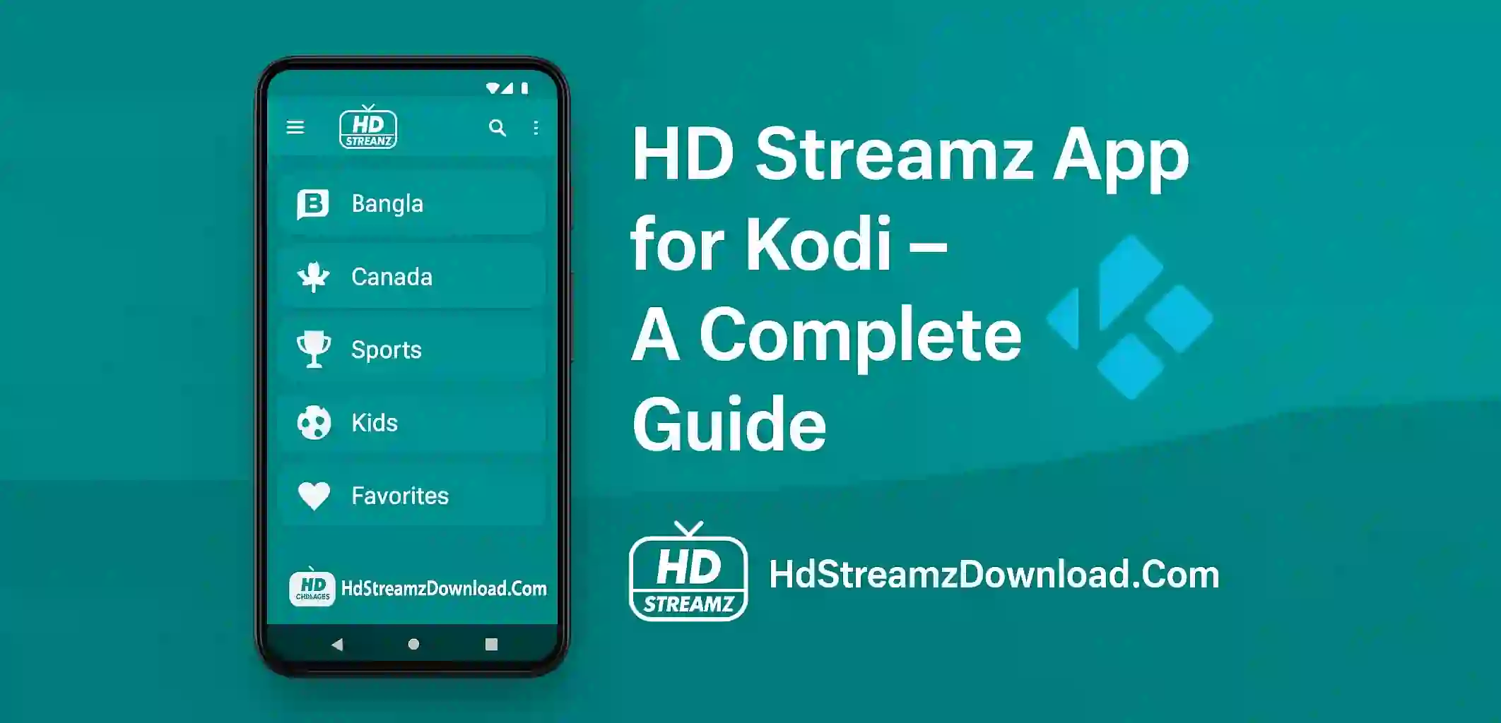HD Streamz App for Kodi – A Complete Guide