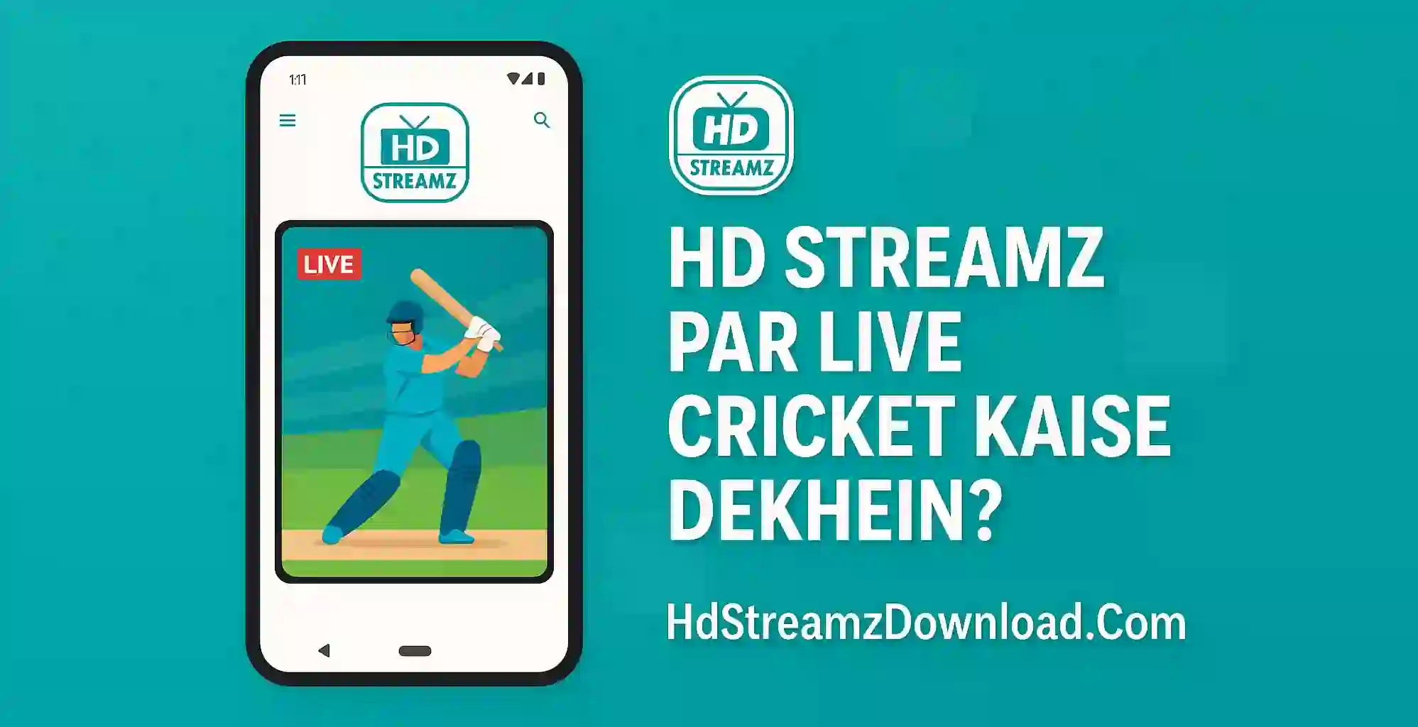 HD Streamz Par Live Cricket Kaise Dekhein?