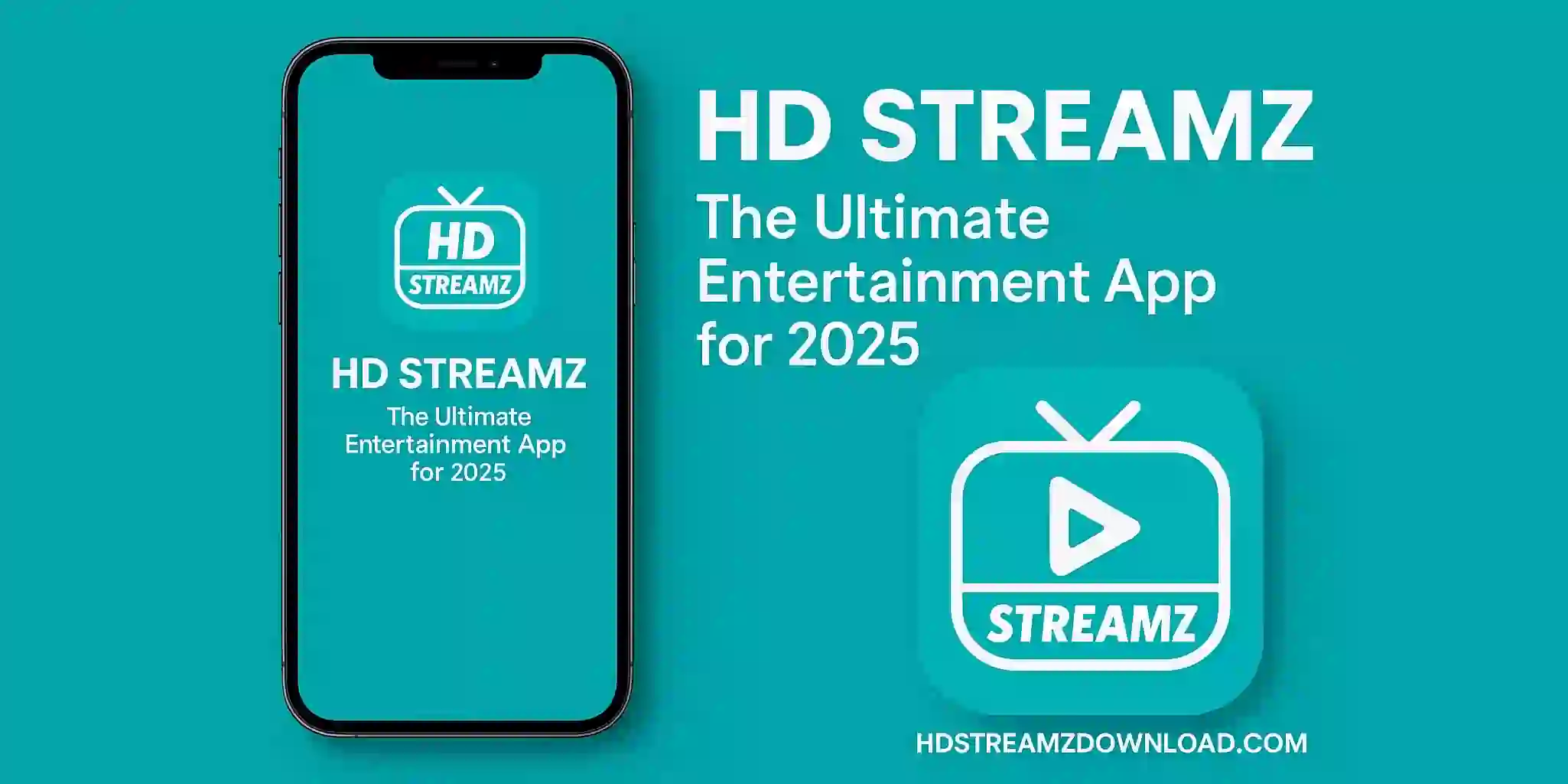 HD Streamz – The Ultimate Entertainment App for 2025