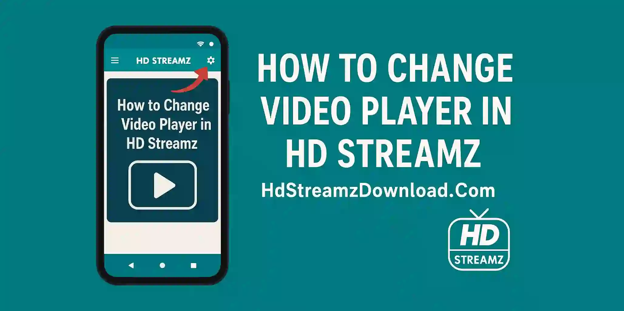 How to Change Video Player in HD Streamz
