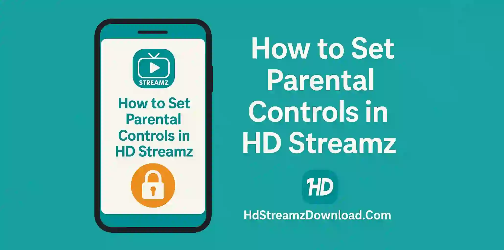 How to Set Parental Controls in HD Streamz