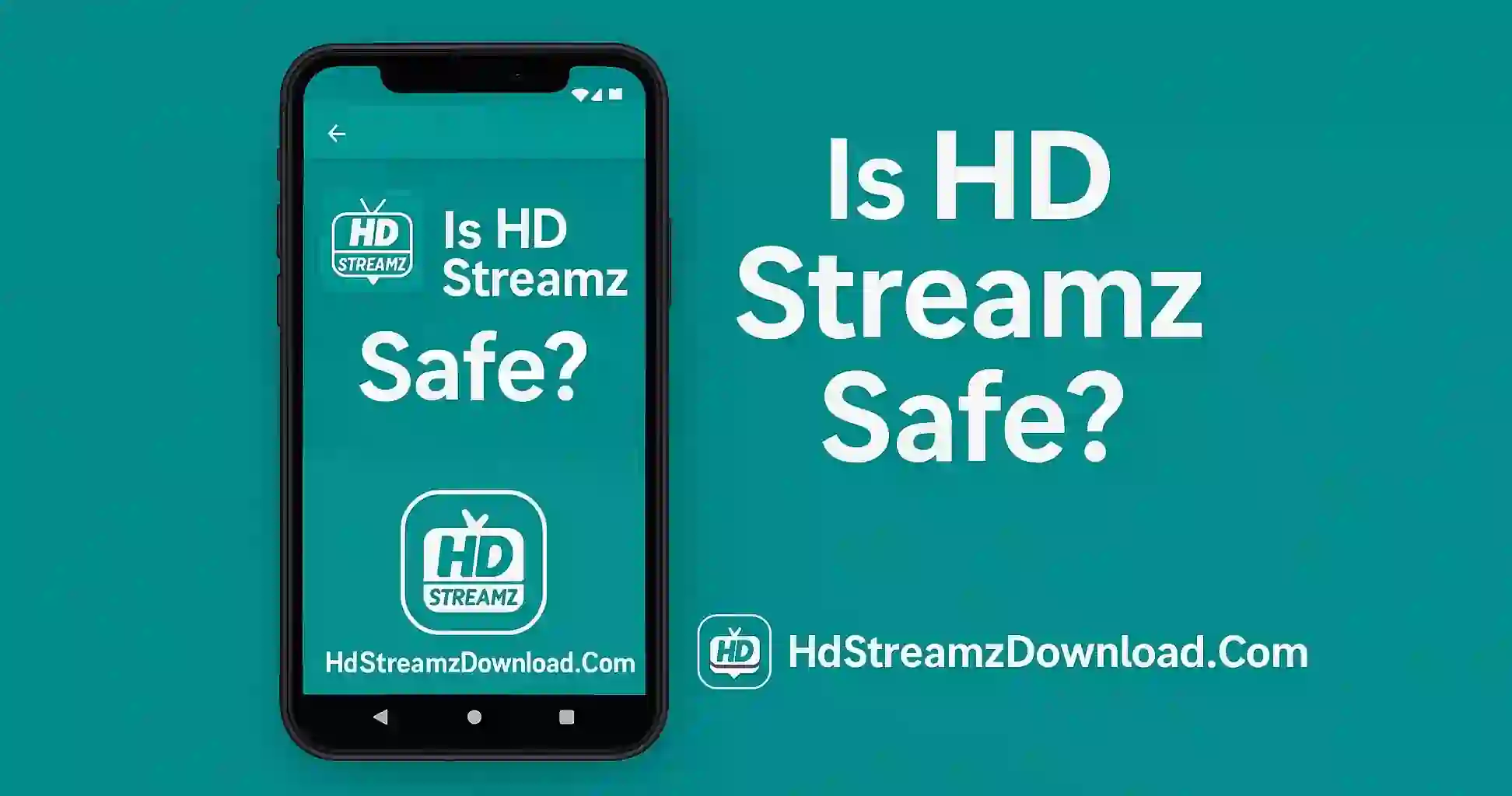 Is HD Streamz Safe?